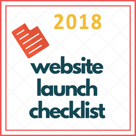 Website Launch Checklist 2018