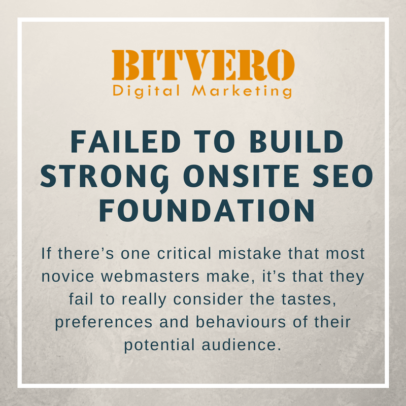 Failed to build Strong Onsite SEO foundation