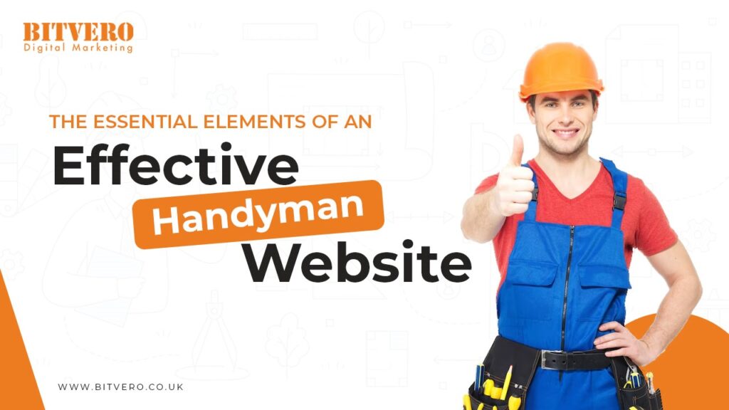 The Essential Elements of an Effective Handyman Website