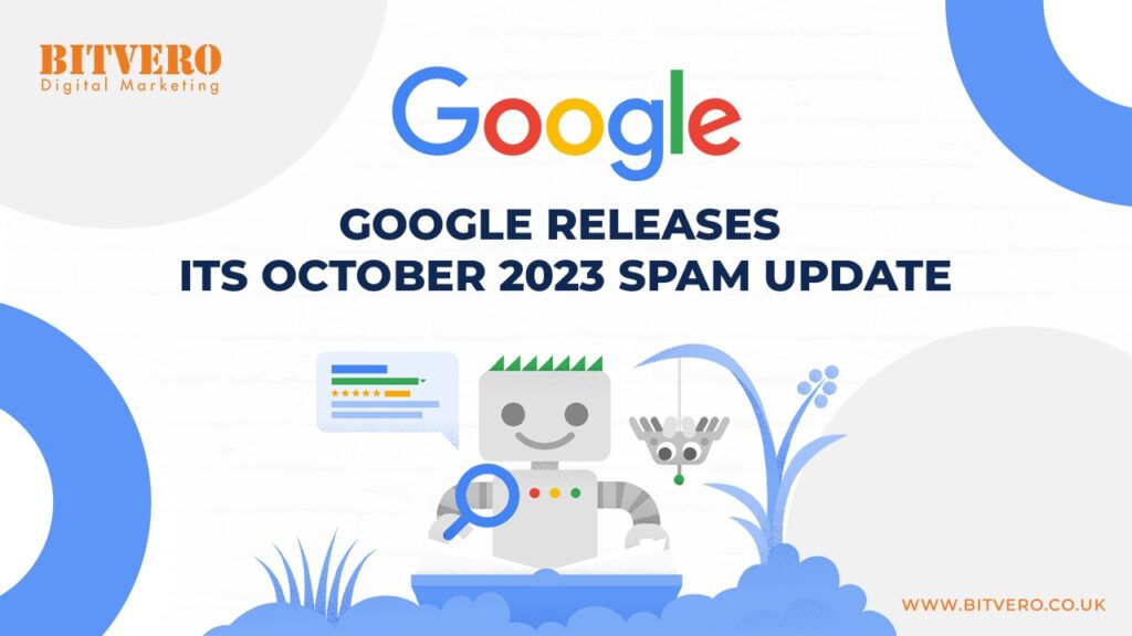 Google Releases Its October 2023 Spam Update